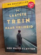 De laatste trein naar vrijheid - Meg Waite Clayton, Ophalen of Verzenden, Zo goed als nieuw