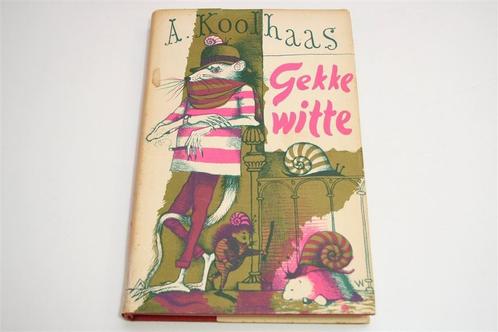 Gekke Witte — Koolhaas [1959] — Met Illustraties N. Wijnberg, Boeken, Literatuur, Gelezen, Ophalen of Verzenden