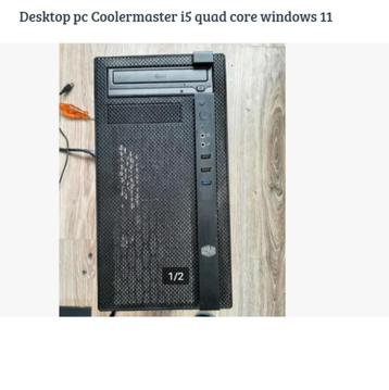 Coolermaster i5 Quad Core 8 Gb Windows 11 desktop beschikbaar voor biedingen