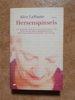 Alice LaPlante - Hersenspinsels, Alice LaPlante, Ophalen of Verzenden, Zo goed als nieuw, Nederland