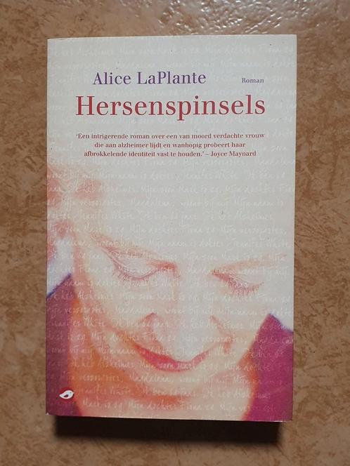 Alice LaPlante - Hersenspinsels, Boeken, Literatuur, Zo goed als nieuw, Nederland, Ophalen of Verzenden