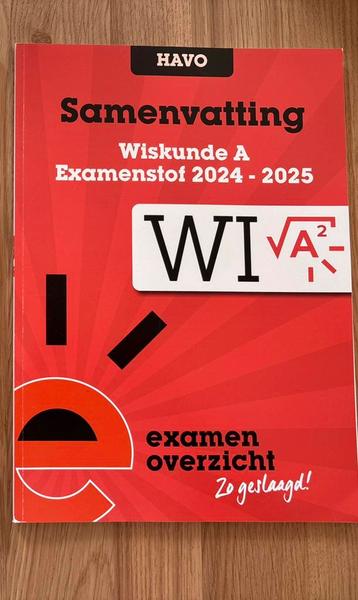 ExamenOverzicht - Samenvatting Examenstof Wiskunde A HAVO beschikbaar voor biedingen