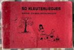 Vintage boekje: 50 KLEUTERLIEDJES – gelezen, Boeken, Ophalen of Verzenden, Gelezen