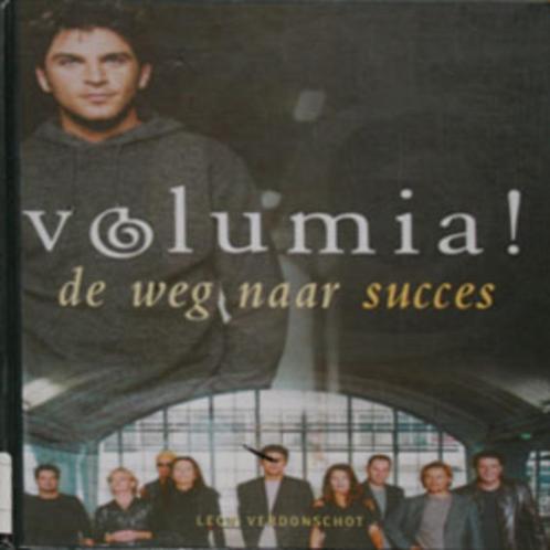 Volumia! De weg naar succes., Boeken, Muziek, Zo goed als nieuw, Artiest, Ophalen of Verzenden