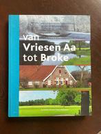 Almelo Van Vriesen Aa tot Broke (2010), Ophalen of Verzenden, Zo goed als nieuw