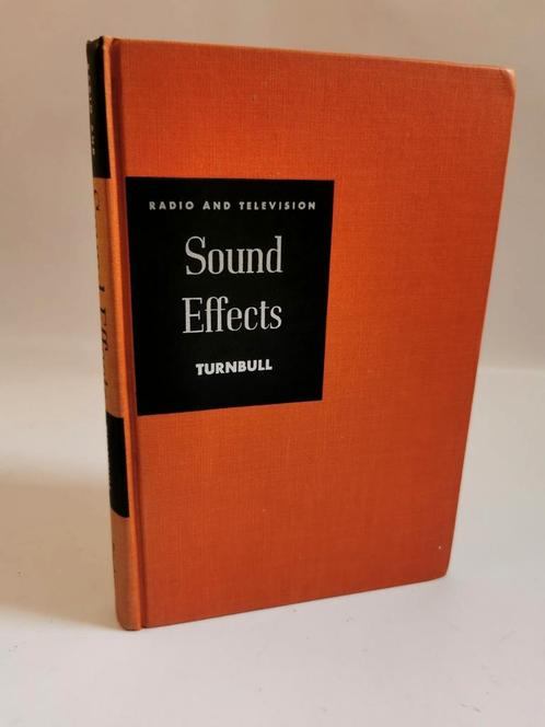 Sound Effects - Turnbull (1951) Radio & TV -, Boeken, Film, Tv en Media, Gelezen, Vakgebied of Filmindustrie, Ophalen of Verzenden