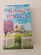 Susan Wiggs - Alles tussen jou & mij, Ophalen of Verzenden, Zo goed als nieuw, Nederland, Susan Wiggs