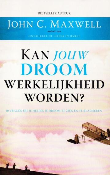 Kan jouw droom werkelijkheid worden ? - 9789077805046   beschikbaar voor biedingen