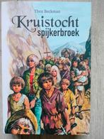 Thea Beckman: Kruistocht in spijkerbroek. NIEUW EXEMPLAAR, Ophalen of Verzenden, Nieuw