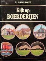 Kijk op Boerderijen- S.J. Van der Molen, Ophalen of Verzenden, Zo goed als nieuw, Architecten