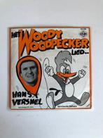 Hans Versnel.   Het Woody Woodpecker lied, Ophalen of Verzenden, Gebruikt, Overige formaten, Levenslied of Smartlap