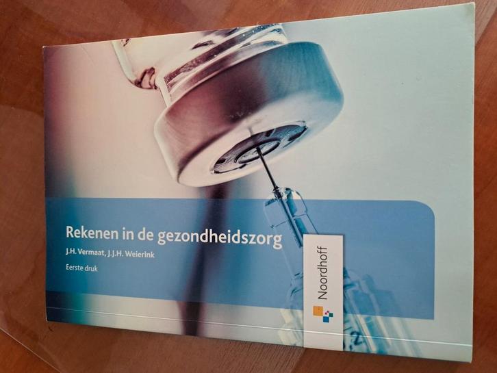 Drs. J.H. Vermaat - Rekenen in de gezondheidszorg, Boeken, Wetenschap, Zo goed als nieuw, Ophalen of Verzenden
