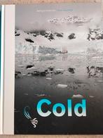 Cold het reisverhaal naar Antartica, Boeken, Ophalen of Verzenden, Zo goed als nieuw, Thijs Heslenfeld, Europa