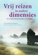 Vrij reizen in andere dimensies, Ute Kretschmar, Verzenden, Zo goed als nieuw, Spiritualiteit algemeen, Overige typen