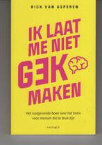 Ik laat me niet gek maken Rick van Asperen, Boeken, Ophalen of Verzenden, Zo goed als nieuw, Spiritualiteit algemeen, Overige typen