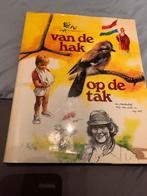 Rien Poortvliet van de hak op de tak, Ophalen of Verzenden, Zo goed als nieuw, Rien Poortvliet