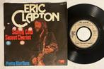 Eric Clapton - Swing low sweet chariot 7” DE 1975, Cd's en Dvd's, Jazz en Blues, Gebruikt, Ophalen of Verzenden
