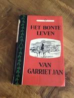 Het Bonte Leven van Garriet Jan, Ophalen, Gelezen, Nederland
