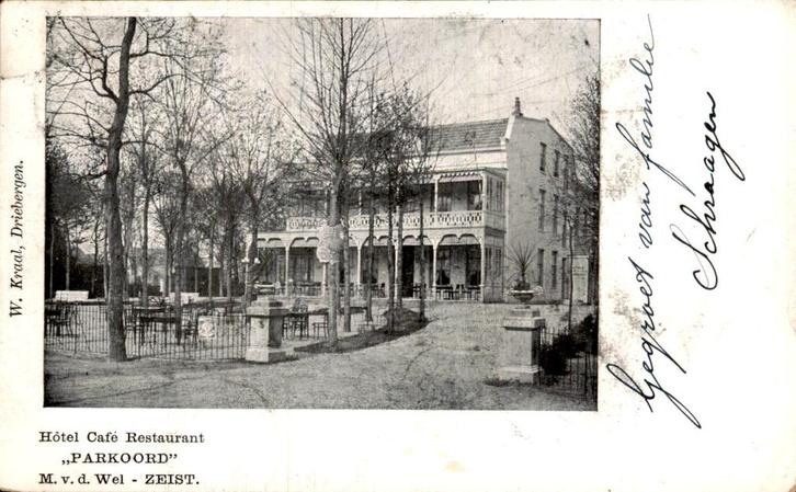 Zeist - Hotel Café Restaurant Parkoord, Verzamelen, Ansichtkaarten | Nederland, Gelopen, Utrecht, Voor 1920, Ophalen of Verzenden