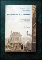 ROEM VAN AMSTERDAM - Max Prick van Wely - Cris Rabé - Het da, Zo goed als nieuw, 20e eeuw of later, Verzenden
