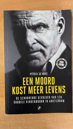 Een moord kost meer levens 9789089757432 Peter R de Vries, Boeken, Detectives, Ophalen of Verzenden, Zo goed als nieuw
