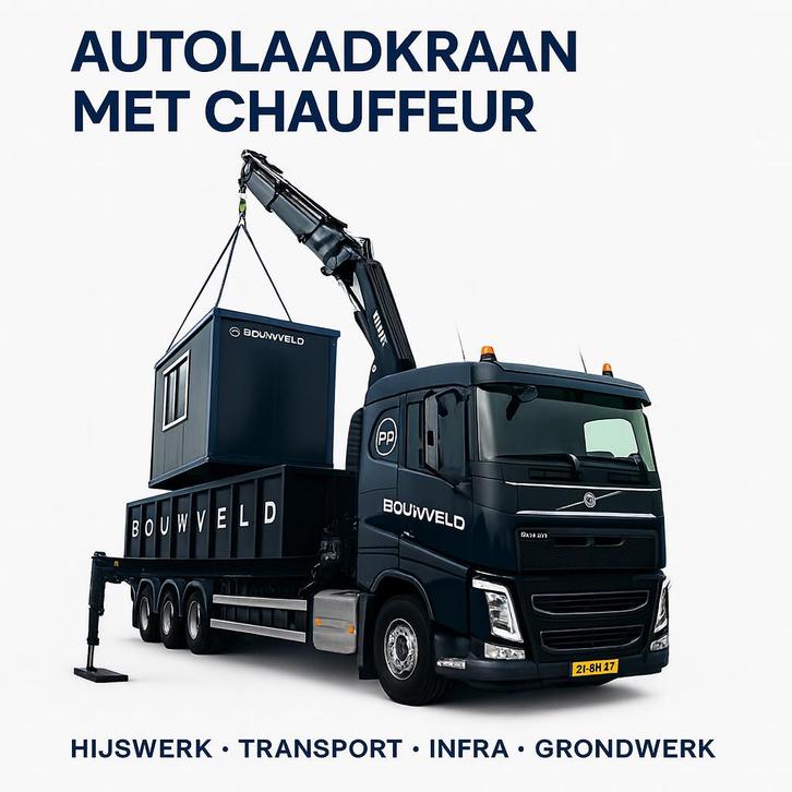 Autolaadkraan met chauffeur Krachtig, Flexibel & Betrouwbaar, Diensten en Vakmensen, Aannemers, Verbouw of Aanbouw, Garantie