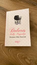 Dolores, Boeken, Ophalen of Verzenden, Zo goed als nieuw, Nederland
