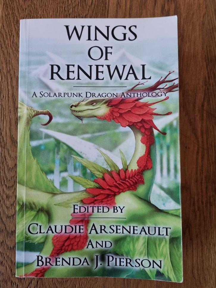 wings of renewal a solarpunk dragon anthology, Boeken, Science fiction, Zo goed als nieuw, Ophalen of Verzenden