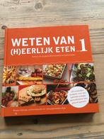 Weten van(h)eerlijk eten, Rineke Dijkinga, Ophalen of Verzenden, Zo goed als nieuw