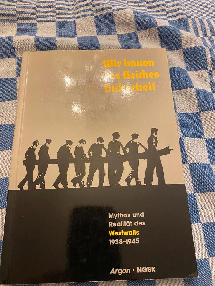 Wir bauen des reiches sicherheit Westwall 1938-45, Verzamelen, Militaria | Tweede Wereldoorlog, Landmacht, Boek of Tijdschrift