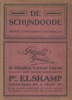 De schijndoode. Premie Leeuwarder Courant  circa 1910, Ophalen of Verzenden, 20e eeuw of later, Onbekend, Gelezen