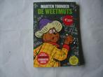 Stripboeken.(168) de weetmuts : door maarten toonder, met, Boeken, Meerdere stripboeken, Ophalen of Verzenden, Zo goed als nieuw