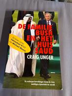 De Familie Bush en het Huis Saud - Craig Unger, Ophalen of Verzenden, Gelezen, Politiek en Staatkunde, Wereld