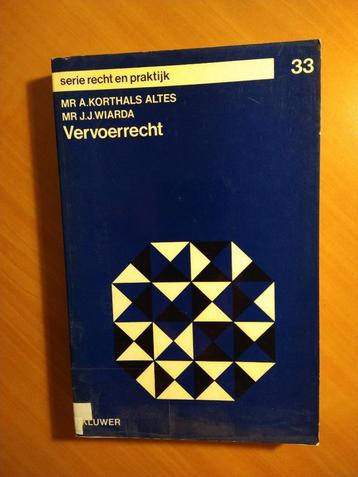 Vervoerrecht. Korthals Altes, Mr. A; Wiarda, Mr. J.J. beschikbaar voor biedingen