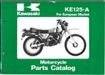 Kawasaki KE125 A parts list (706p) motor, Verzenden, Kawasaki