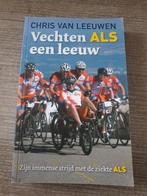 Vechten ALS een leeuw - Chris van Leeuwen, Ophalen of Verzenden, Gelezen, Chris van Leeuwen