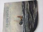 Eb en vloed schilderijen verhalen texelse visserij, Boeken, Ophalen of Verzenden, Zo goed als nieuw