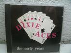 CD 162 DIXIE ACES THE EARLY YEARS, Ophalen of Verzenden, 2000 tot heden, Zo goed als nieuw