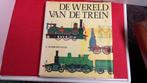 DE WERELD  AN DE TREIN, Ophalen of Verzenden, Trein