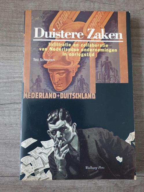 Duistere Zaken - WOII Collaboratie Nederlandse Bedrijven, Boeken, Oorlog en Militair, Gelezen, Overige onderwerpen, Tweede Wereldoorlog