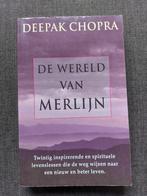 Deepak Chopra - De wereld van Merlijn, Boeken, Esoterie en Spiritualiteit, Astrologie, Deepak Chopra, Ophalen of Verzenden