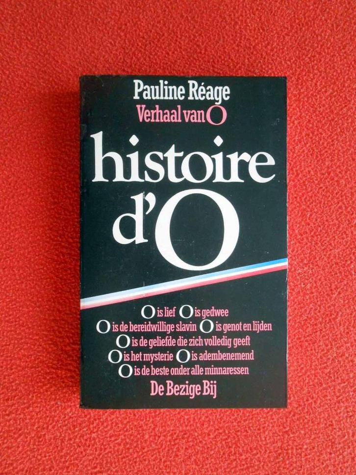 Pauline Réage: Histoire d’O (Nederlands), Boeken, Overige Boeken, Ophalen of Verzenden