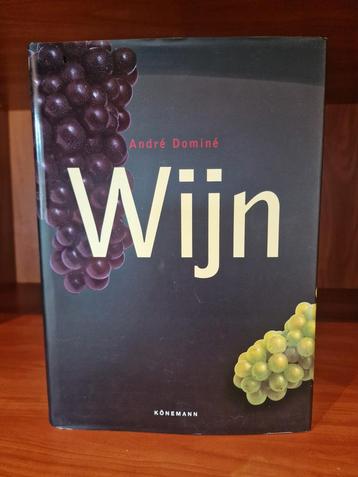 Boek/naslagwerk van André Dominé - Wijn beschikbaar voor biedingen