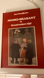 Noord Brabant in Grootvaders.  Tijd, Ophalen of Verzenden, Zo goed als nieuw