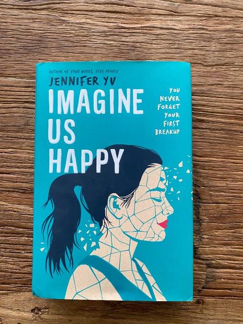 ***Imagine us happy*** Jennifer Yu (Engels, hardcover), Boeken, Overige Boeken, Zo goed als nieuw, Ophalen of Verzenden