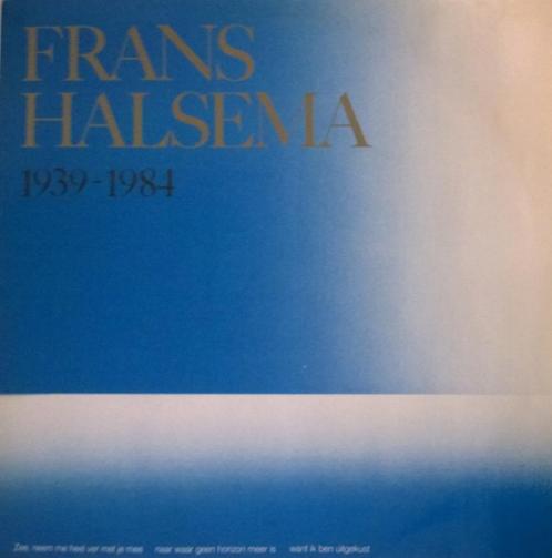 lp,Frans Halsema – 1939-1984, Cd's en Dvd's, Vinyl | Nederlandstalig, Gebruikt, Levenslied of Smartlap, Ophalen of Verzenden
