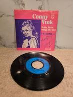 Conny Vink – Ik Zie Ik Zie 7" Philips gesigneerd, Cd's en Dvd's, Gebruikt, 7 inch, Single, Ophalen of Verzenden