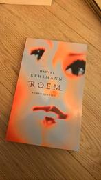 Daniel Kehlmann - Roem, Boeken, Ophalen of Verzenden, Zo goed als nieuw, Daniel Kehlmann
