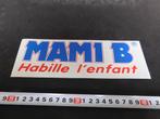 sticker logo MIAMI B habille l'enfant kinderkleding, Ophalen, Zo goed als nieuw, Bedrijf of Vereniging
