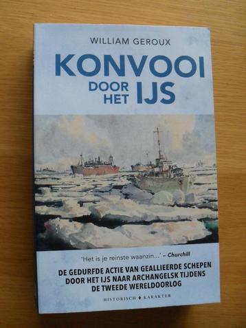 Konvooi door het ijs van William Geroux beschikbaar voor biedingen